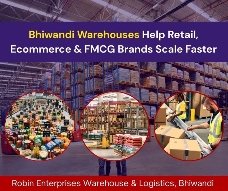 Bhiwandi Warehouses Help Retail, Ecommerce & FMCG Brands Scale Faster