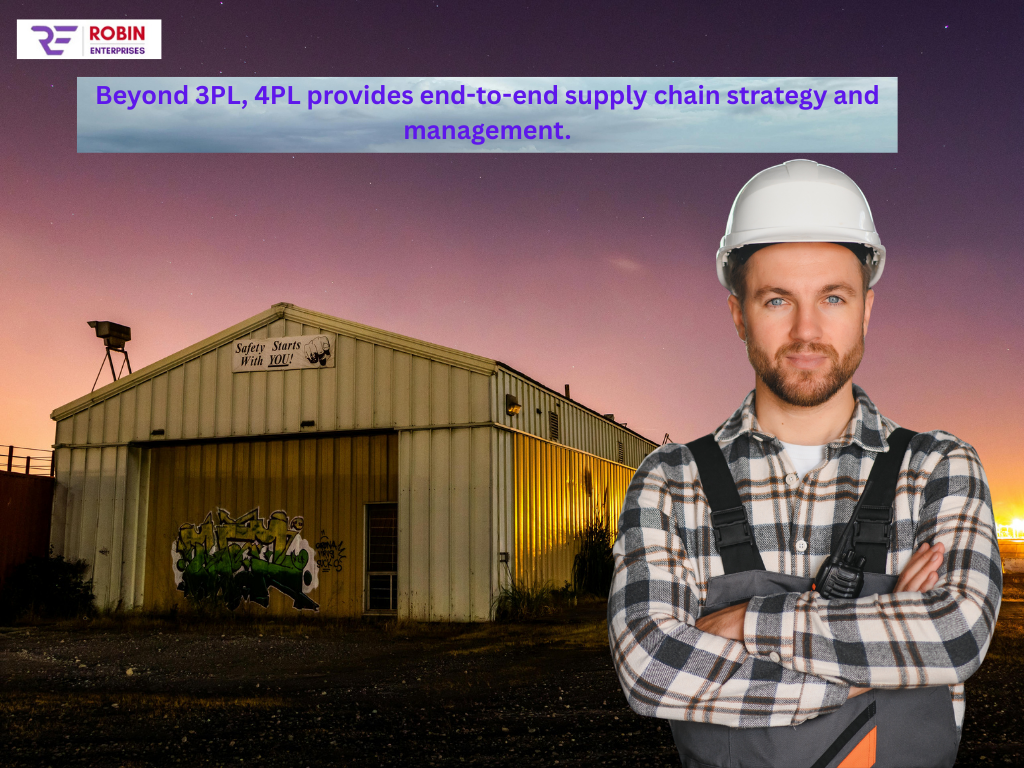 4PL provides end-to-end supply chain strategy and management