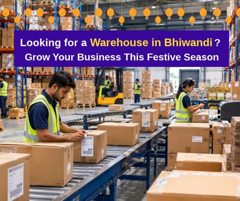 Looking for a Warehouse in Bhiwandi_ Grow Your Business This Festive Season